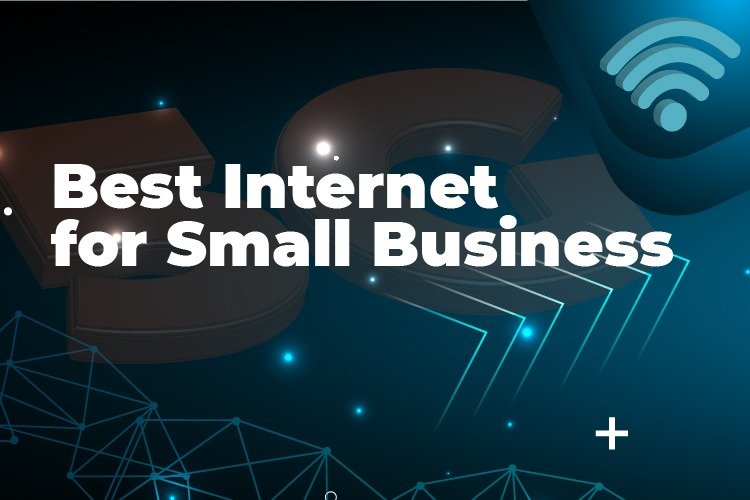 Best Internet For small Business